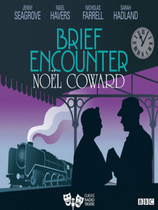 Title details for Brief Encounter by Noël Coward - Available